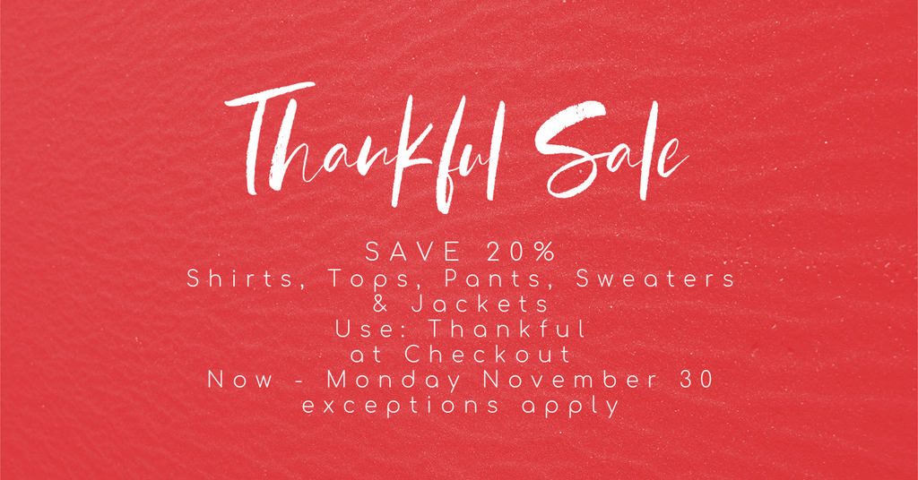 We Invite You to Shop Small | Shop Our Thankful Sale